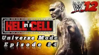 WWE 12 : Mode Univers - &Eacute;pisode 84 : WWE Hell In A Cell 2023 du 14/10/2023