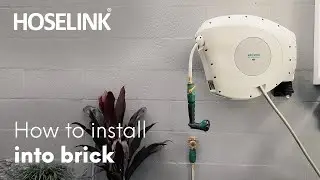 How to install a Hoselink Retractable Hose Reel on to brick