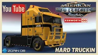 HARD TRUCKING American Truck Simulator #7 With & Without RBGW Graphics Mod