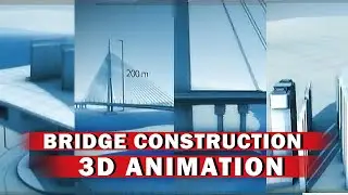 BRIDGE CONSTRUCTION PROCESS 3D ANIMATION - SAVA BRIDGE in BELGRADE - Most na Adi