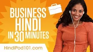 Learn Hindi Business Language in 30 Minutes