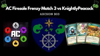 AC Firesale Frenzy Match 3 vs KnightlyPeacock | 90+ SAS #keyforge Gameplay #cruciblemedia