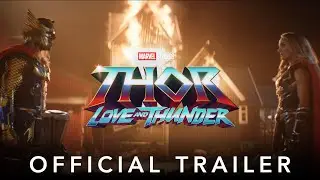 Marvel Studios&rsquo; Thor: Love and Thunder | Official Trailer | July 8