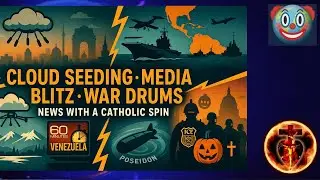 Clown Planet: Cloud Seeding in India & Utah, &ldquo;Flood the Zone&rdquo; Media, Venezuela Regime Talk