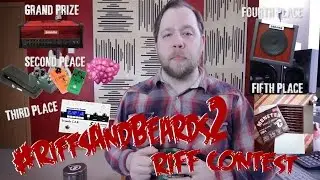 The #RiffsAndBeards2 Riff Contest!