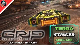 Terra Stinger Airblade, Jahtra / Impact Track - Grip Combat Racing