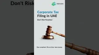 How to File Corporate Tax in the UAE Without Penalties  #proficientaccountants #taxlaw #corporatetax
