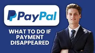 PayPal Payment Disappeared &mdash; What to Do ⚡ Locate Missing Funds and Secure Transactions