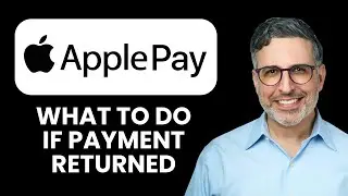 Apple Pay Payment Returned &mdash; What to Do 🔄 Recover Funds And Resolve Returned Payments
