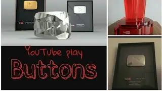 YouTube play buttons ## All of them || What YouTube give Youtubers