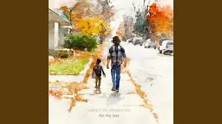 For My Son