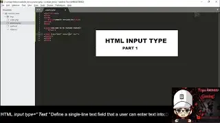 HTML TUTORIAL ( INPUT TYPES) 2020 PART-1