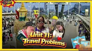 Unit 11: Travel Problems