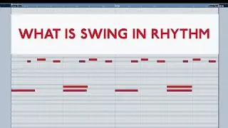 What is SWING in Rhythm and How to Better Understand and Feel it