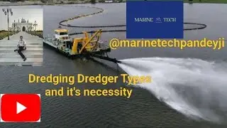 Dredging Dredger Types and it's necessity #shipping #dredging #youtube #viral #education #sea 