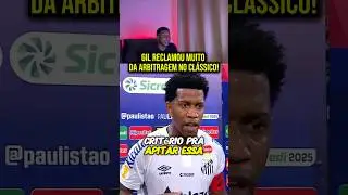 Zagueiro Gil falou da arbitragem! 🤯‼️ #santosfc #corinthians #torcida #timao #sccp #neymar #brasil