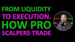 The Liquidity Framework Professional Scalpers Actually Use