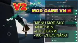 Sky: V2 Children of the Light&nbsp;MOD APK (MENU,Auto Farm, Mở Kh&oacute;a Skins) v0.31.0 (350504)