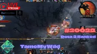 TameMyWild | Dota 2. | Dota 2 Ranked | #20023