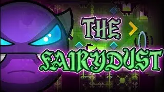 (GD 2.11) The Fairydust - Alkali | JDMD ✨