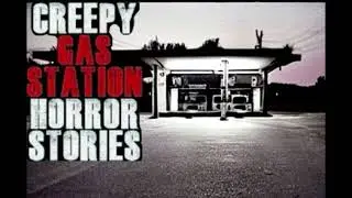 Horror gas station event happened to me