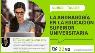 La Andragogía en la Educación Superior Universitaria