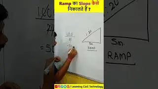 Ramp का Slope कैसे निकालते हैं #ramp #rampslope #learningciviltechnology