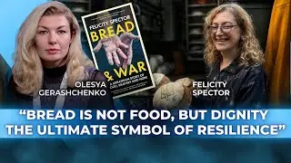 Bread is not food, but dignity the ultimate symbol of resilience. Felicity Spector.
