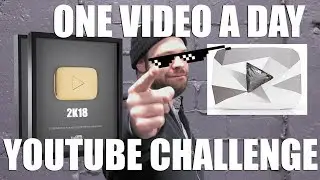 ONE VIDEO A DAY ALL 2018 [001]
