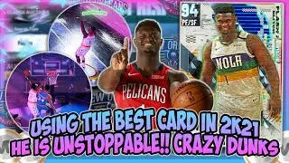 NBA2K21 - WE USED THE BEST CARD IN THE GAME!!! DIAMOND ZION HAS CRAZY DUNKING!! BEST MYTEAM CARD!!