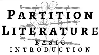 Partition Literature | basic introduction | English Honours