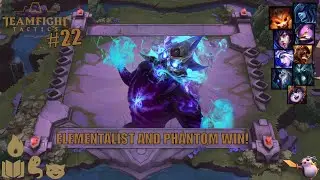 ELEMENTALIST AND PHANTOM WIN! TeamFight Tactics - League of Legends - Auto Chess #22 (Twitch Stream)