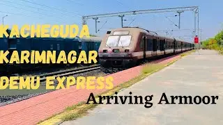 Arrival of 07793 Kacheguda-Karimnagar demu express at Armoor