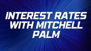 How the New Administration Affects Housing | Insights with Mitchell Palm