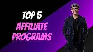 The Top 5 High Ticket Affiliate Programs