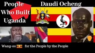 🛑Wang-oo Uganda  Ep. 175: Daudi Ocheng Secretary General (KY) Kabaka Yekka Opposition Chief Whip
