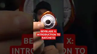BEYBLADE X: EXPLAINING THE RATCHET! #beybladex #beyblade #beyblades #letitrip #beybladetournament