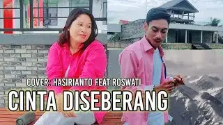 Lagu viral • Cinta diseberang cover Roswati feat Hasi  • Aransemen musik kampung DJ djaha ceaster •