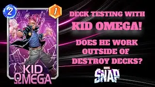 Deck testing with Kid Omega! - MARVEL SNAP