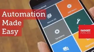 Tasker Too Complicated? Give MacroDroid a Try [How-To]