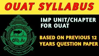 OUAT ENTRANCE SYLLABUS|IMP UNIT FOR OUAT||OUAT||ouat||Soumyaranjan