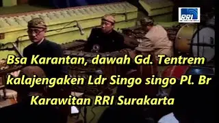 Notasi Gd Tentrem  Ldr Singa singa. Pl Br. Karawitan RRI Surakarta