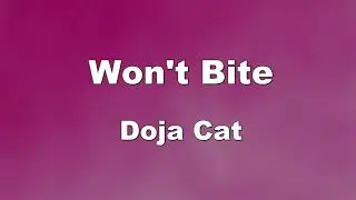 Karaoke♬ Won't Bite - Doja Cat 【No Guide Melody】 Instrumental