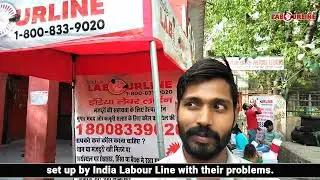 The Delhi Team of India Labour Line organised a Labour Awareness Camp for workers...