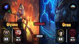 Challenger QIYANA [Phase Rush] (Mid) VS Doinb ORNN - Challenger KR Patch 10.11
