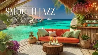 Легкий Джаз для Тропического Отдыха 🌴 Расслабление с видом на Океан
