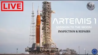🌎 NASA Artemis 1 LIVE Inspections Cam