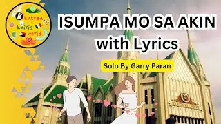 ISUMPA MO SA AKIN | INC WEDDING SONG | MALE SOLO | IGLESIA NI CRISTO CHRISTIAN WEDDING