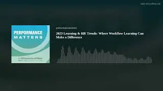 2023 Learning & HR Trends: Where Workflow Learning Can Make a Difference