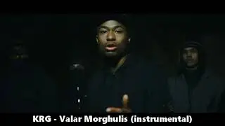 KRG - Valar Morghulis (instrumental)